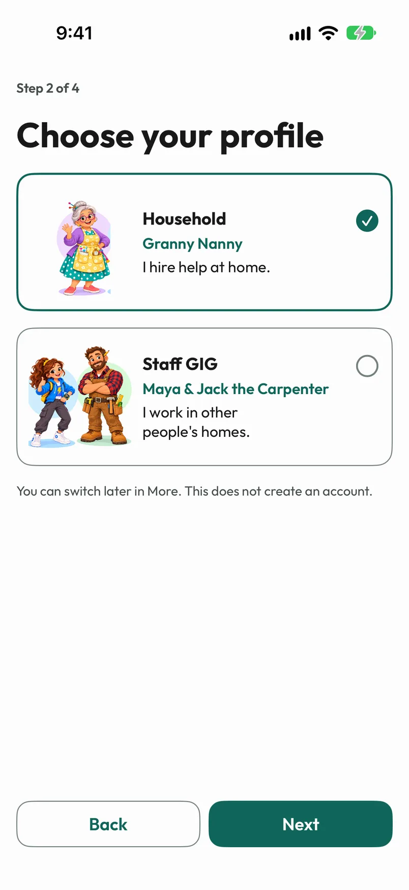 Step two of four: choose Household with Granny Nanny or Staff GIG with Maya and Jack the Carpenter.